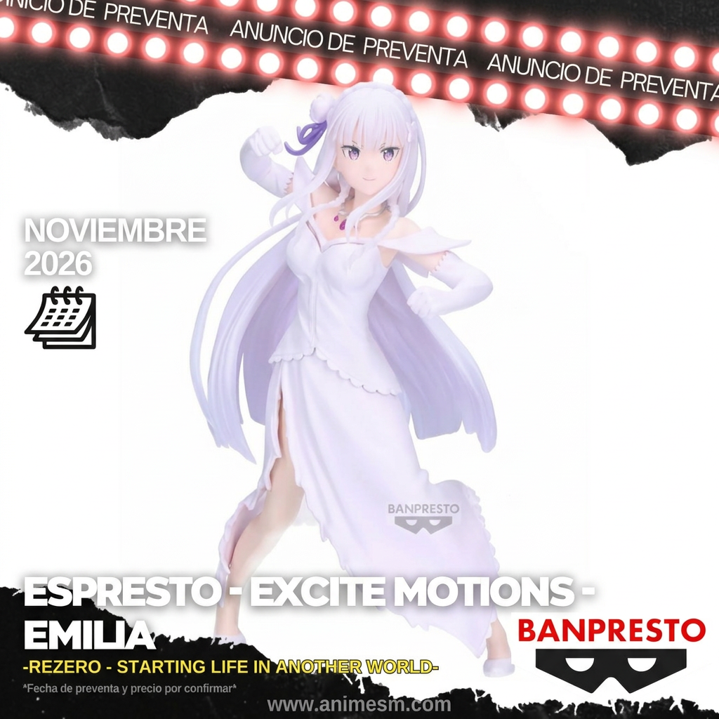 Preventa Re:Zero Emilia ESPRESTO Excite Motions de Banpresto, llegada noviembre 2026, Anime SM