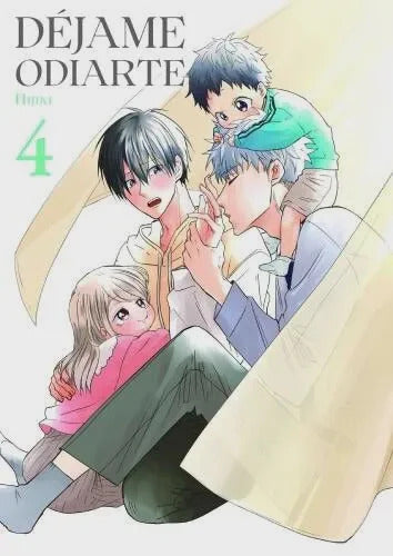manga dejame odiarte vol 4