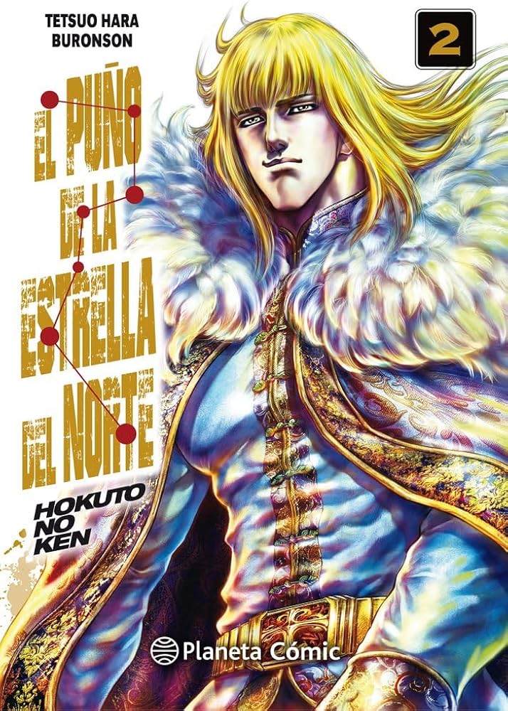 Manga El Puño de la Estrella del Norte Vol. 2 - Hokuto no Ken - Planeta Cómic