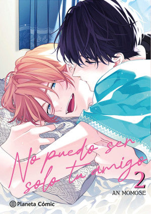 Manga No Puedo Ser Solo Tu Amigo vol. 2