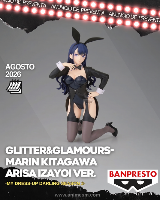 ( APARTADO PREVENTA) My Dress-Up Darling Season 2 GLITTER&GLAMOURS Marin Kitagawa Arisa Izayoi ver.