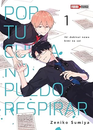 Manga Por tu culpa no puedo respirar vol. 1