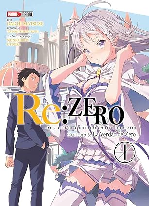 Manga Re: Zero Capitulo 3. La verdad de Zero vol. 1