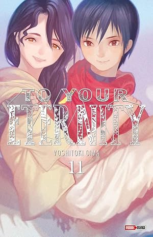 Manga To Your Eternity vol. 11