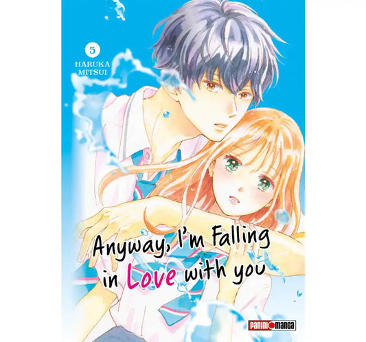 Manga Anyway, I'm falling in love with you vol. 5