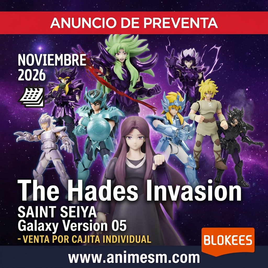 Saint Seiya Galaxy Version 05 The Hades Invasion de Blokees, venta por cajita individual, preventa noviembre 2026