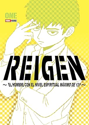 Manga REIGEN: EL HOMBRE CON EL NIVEL ESPIRITUAL MÁXIMO 131 (Mob Psycho 100) vol. 1